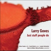 Larry Goves: Just Stuff People Do Larry Goves: Just Stuff People Do