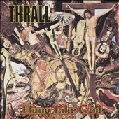 Hung Like God
