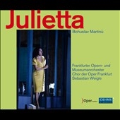 Martinu: Julietta Martinu: Julietta