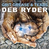 Grit Grease & Tears  *