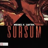 Michael K. Slayton: Sursum Michael K. Slayton: Sursum