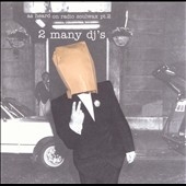 As Heard On Radio Soulwax Part 2 As Heard On Radio Soulwax Part 2