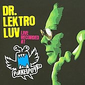 Live At Pukkelpop 2008 (Mixed By Dr. Lektroluv)