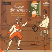 ROSSINI:IL SIGNOR BRUSCHINO (1954):ENNIO GERELLI(cond)/MILANO CHAMBER ORCHESTRA & CHORUS/RENATO CAPECCHI(Br)/ELDA RIBETTI(S)/ETC