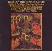 Russian Orthodox Music / Phillips, Tallis Scholars