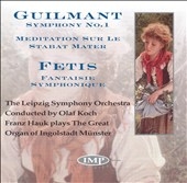 Guilmant: Symphony no 1, Meditation, etc / Olaf