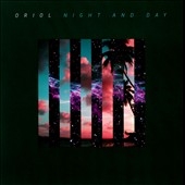 Oriol/Night And Day[ZIQ275CD]