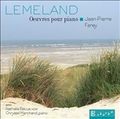 Aubert Lemeland: Oeuvres pour Piano