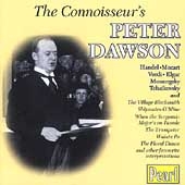 The Connoisseur's Peter Dawson - Handel, Mozart, et al
