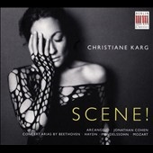 SCENE! - Arias by Beethoven, Haydn, Mendelssohn, Mozart