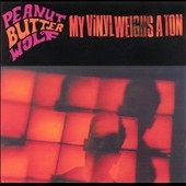 My Vinyl Weighs a Ton