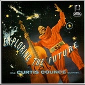 Curtis Counce Quintet/Exploring the Future＜限定盤＞