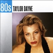 The 80's: Taylor Dayne *