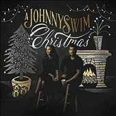 A Johnnyswim Christmas A Johnnyswim Christmas