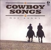 Cowboy Songs With Moe Bandy