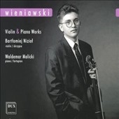 Wieniawski: Violin & Piano Works Wieniawski: Violin & Piano Works