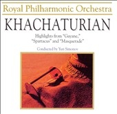Royal Philharmonic Orchestra - Khachaturian: Gayaneh, etc Royal Philharmonic Orchestra - Khachaturian: Gayaneh, etc
