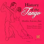 History of the Tango / Martha Aarons, Francis Renzi, et al History of the Tango / Martha Aarons, Francis Renzi, et al