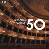 Best Opera Classics 50