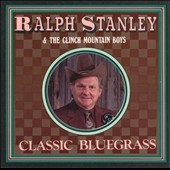 Classic Bluegrass Classic Bluegrass