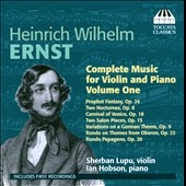 H.W.Ernst: Complete Music for Violin & Piano Vol.1