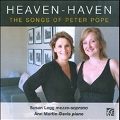 Heaven-Haven - The Songs of Peter Pope Heaven-Haven - The Songs of Peter Pope