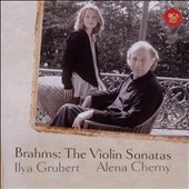 Brahms: Violin Sonatas No.1-No.3 Brahms: Violin Sonatas No.1-No.3