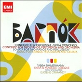 Bartok: Concerto for Orchestra, Viola Concerto, Concerto for 2 Pianos, etc