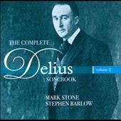 The Complete Delius Songbook Vol.2