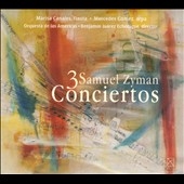 Samuel Zyman: 3 Conciertos Samuel Zyman: 3 Conciertos
