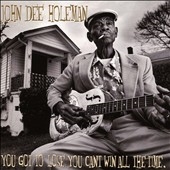 You Got to Lose You Can't Win All the Time