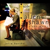 Allen Shawn: Piano Works Allen Shawn: Piano Works