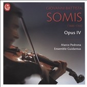 Giovanni Battista Somis: Opus IV Giovanni Battista Somis: Opus IV