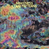 Makeness/Loud Patterns＜限定盤＞[SC353LP]