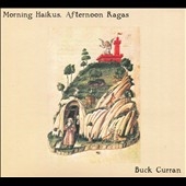 Morning Haikus, Afternoon Ragas