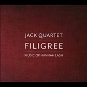 Filigree: Music of Hannah Lash