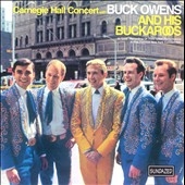 Carnegie Hall Concert With Buck Owens And His Buckaroos