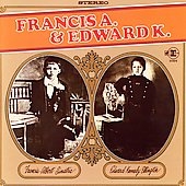 Francis A. & Edward K. Francis A. & Edward K.