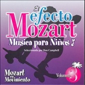 El Efecto Mozart Vol 3 - Mozart en Movimiento