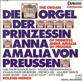 The Organ of Princess Anna Amalia of Prussia / Roland Muench