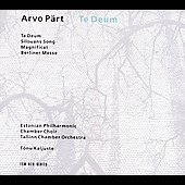 Part: Te Deum / Tonu Kaljuste Part: Te Deum / Tonu Kaljuste