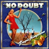 Tragic Kingdom Tragic Kingdom