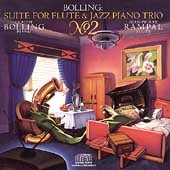 Bolling: Suite for Flute & Jazz Piano no 2 / Rampal, Bolling