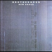 New Order/Brotherhood