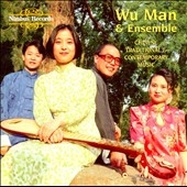 Wu Man & Ensemble - Chinese Traditional & Contemporary Music