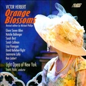 Victor Herbert: Orange Blossoms Victor Herbert: Orange Blossoms