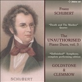 Schubert: The Unauthorised Piano Duos Vol.3