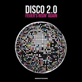 Disco 2.0 Fever's Risin' Again[WWSLP3]