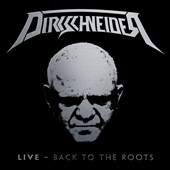 Dirkschneider/Live: Back To The Roots＜Red Vinyl/限定盤＞