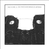 TOWER RECORDS ONLINE㤨Wet Nurse/Wet Nurse. & Ten Thousand Miles Of Arteries[MALG1082]פβǤʤ2,290ߤˤʤޤ
